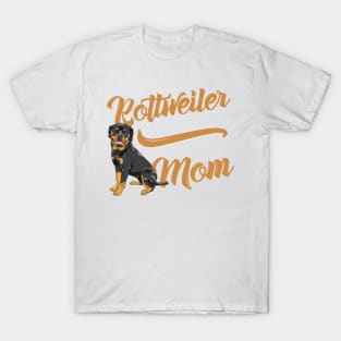 Rottweiler Mom! Especially for Rottweiler Dog Lovers! T-Shirt